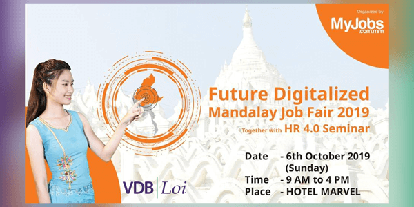 Visit our booth at the “Future Digitalized Mandalay Job fair” on 6 October