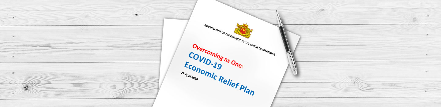 Myanmar's COVID-19 Economic Relief Plan: Navigating Tough Times With Tax Reliefs